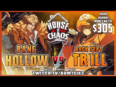 Guilty Gear Strive Money Match [$302] - Banehollow vs Backseater Trill