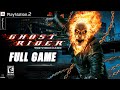 Ghost Rider PS2 Full Game Walkthrough Full Game Ps2