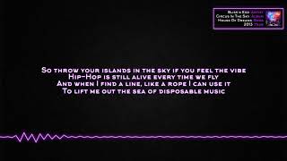 Bliss n Eso - House Of Dreams [Lyrics]