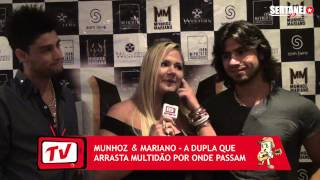 Entrevista - Munhoz e Mariano - Brook´s - São Paulo