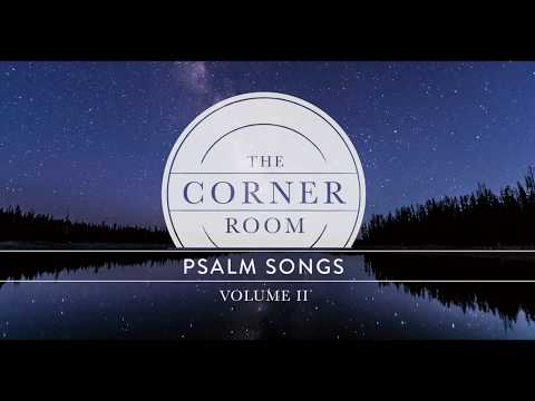 The Corner Room - "Psalm 139:7-16" ( Lyric Video)