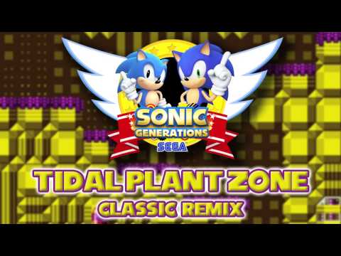 Tidal Plant Classic - Sonic Generations Remix