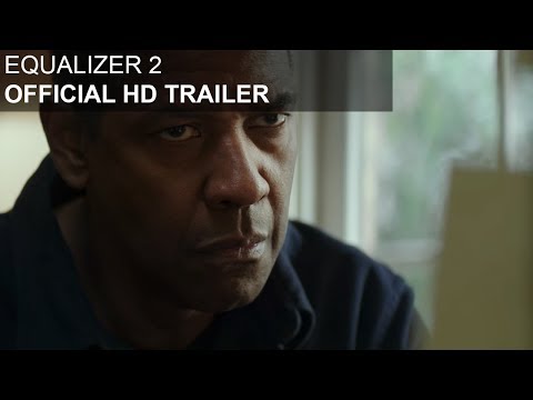 Equalizer 2 - HD Trailer