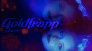 Goldfrapp - Utopia (Neurogenetically Enriched)