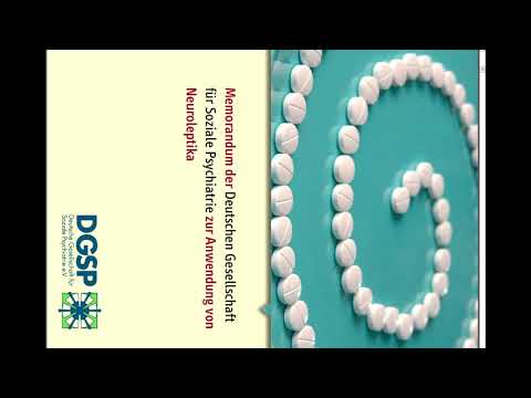 Psychiatrie: AUFKLÄRUNGSBÖGEN NEUROLEPTIKA - Nebenwirkungen, Reduzieren + Absetzen,  Alternativen