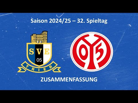 SVE-TV: Eintracht Trier vs. FSV Mainz 05 II - Highlights (32. Spieltag Saison 24/25)