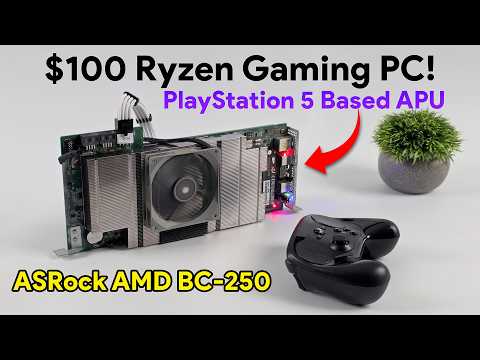 $100 Steam Machine Using a PS5 APU (ASRock BC-250)