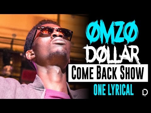 Come Back Show - One Lyrical [TLT] au concert de Omzo Dollar