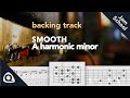 Smooth Enhanced Guitar Backing Track In A Harmonic Minor