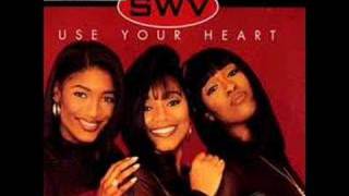 Use Your Heart Remix- SWV Feat Rome