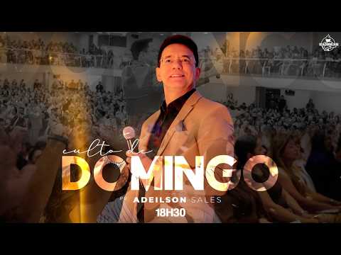 CULTO DE DOMINGO | AD MADUREIRA - MANAUS-AM (Pr. Adeilson Sales)