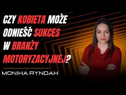 [#8]  Rajdy, pasja, biznes – Monika Ryndak o życiu w świecie motoryzacji