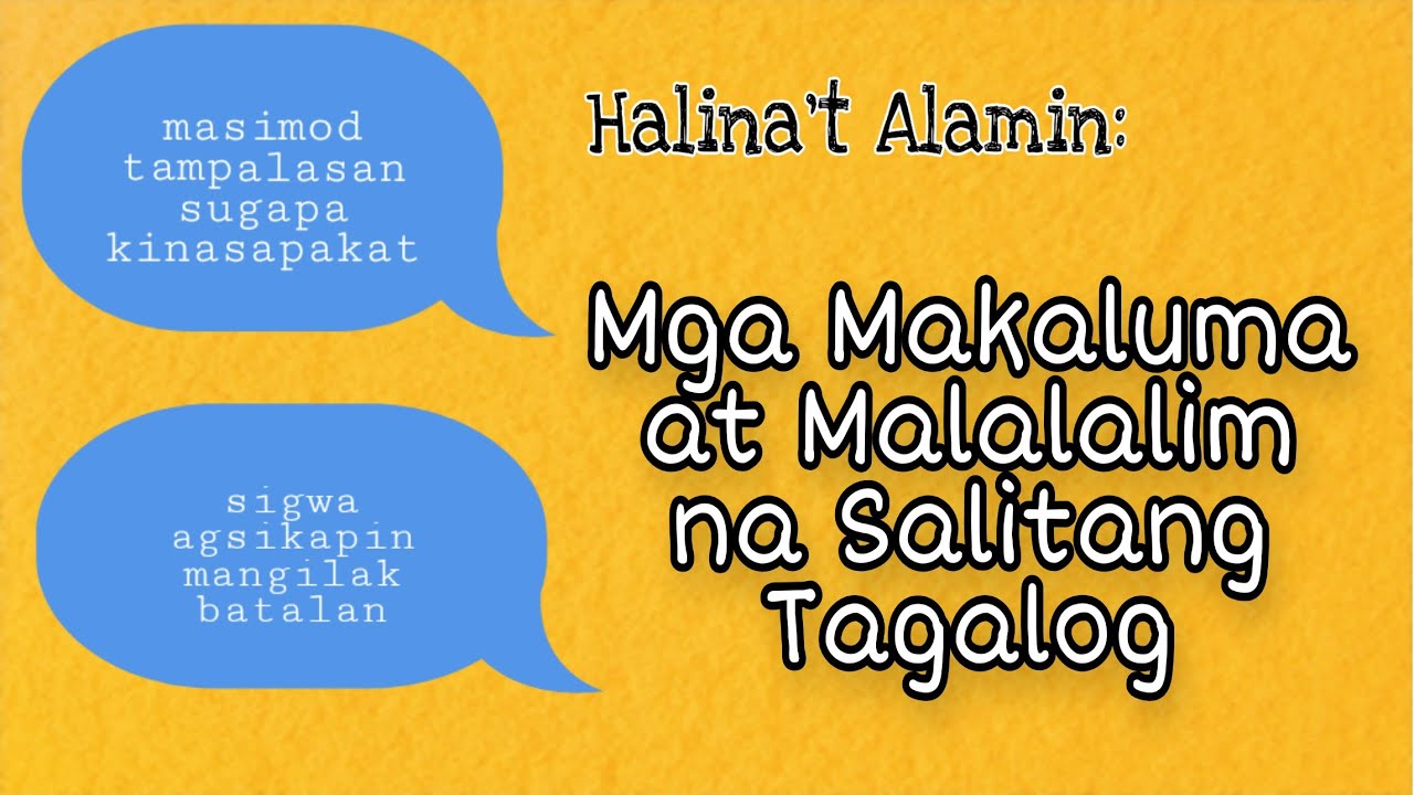Putar video 20 Makaluma at Malalalim na Salitang Tagalog sekarang 20 Makaluma at Malalalim na Salitang Tagalog