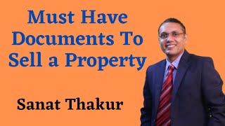 Main Documents Required To Sell a Property   - Real Estate