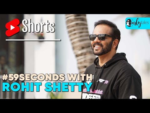 #59Seconds With Rohit Shetty | #shorts | Curly Tales