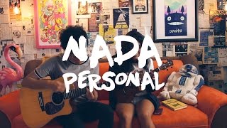 Mi Sobrino Memo - Nada Personal (cover)