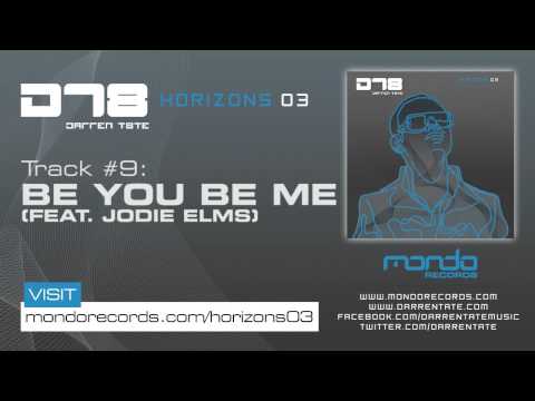 Darren Tate - Horizons 03 (#9. Be You Be Me feat. Jodie Elms)