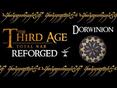 DORWINION (Faction Overview) - Third Age: Total War (Reforged)