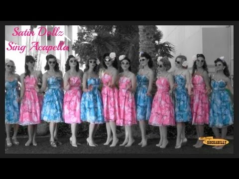Satin Dollz Sing Acapella