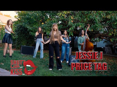 Price Tag (Jessie J); Cover by Shut Up & Kiss Me!