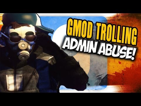 GMOD TROLLING: ABUSING ADMIN POWERS IN ROLEPLAY SERVERS with LOST1NPLACE!
