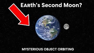 Does Earth Have 2 Moons Now? Meet the Mysterious Object Orbiting Our Planet!