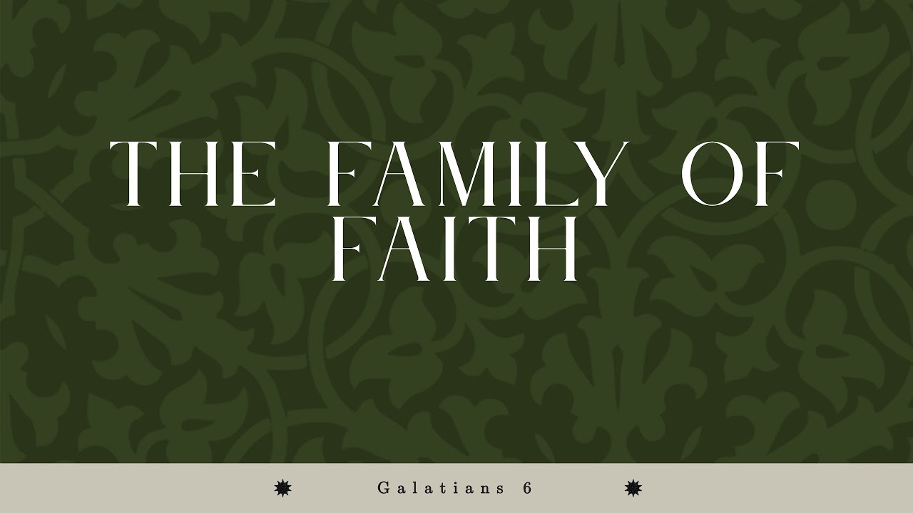 The Family of Faith