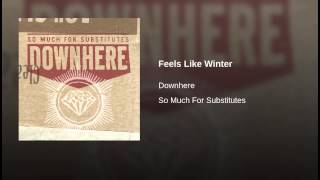 Feels Like Winter Music Video