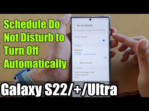 Galaxy S22/S22+/Ultra: How to Schedule Do Not Disturb to Turn Off Automatically