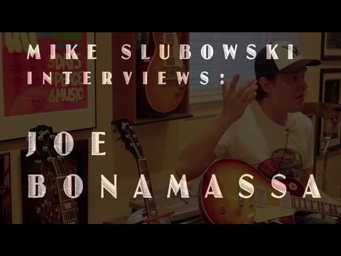 Mike Slubowski Interviews Joe Bonamassa  •  Wildwood Guitars