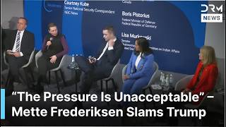 “Pressure on Greenland Is Totally Unacceptable” – Munich Security Conference | DRM News | AC1F