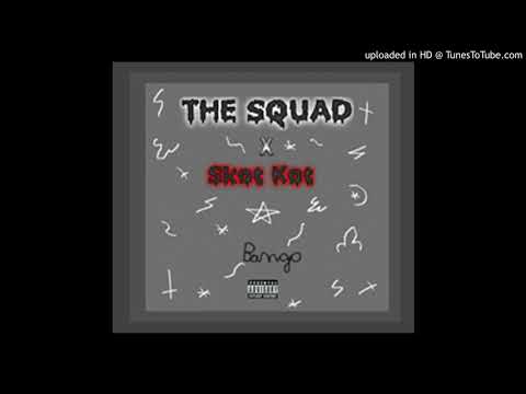 THE SQUAD x Skot Kot - Bango (prod. Skot Kot & Beatz Era)