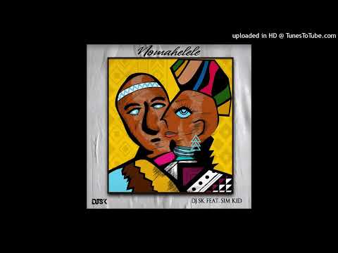 Nomahelele Dj Sk ft Sim