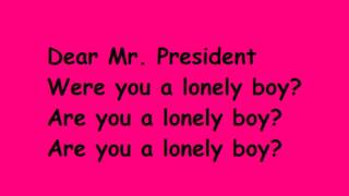 Dear Mr. President - P!nk (Lyrics)