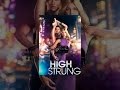 High Strung