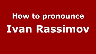How to pronounce Ivan Rassimov
