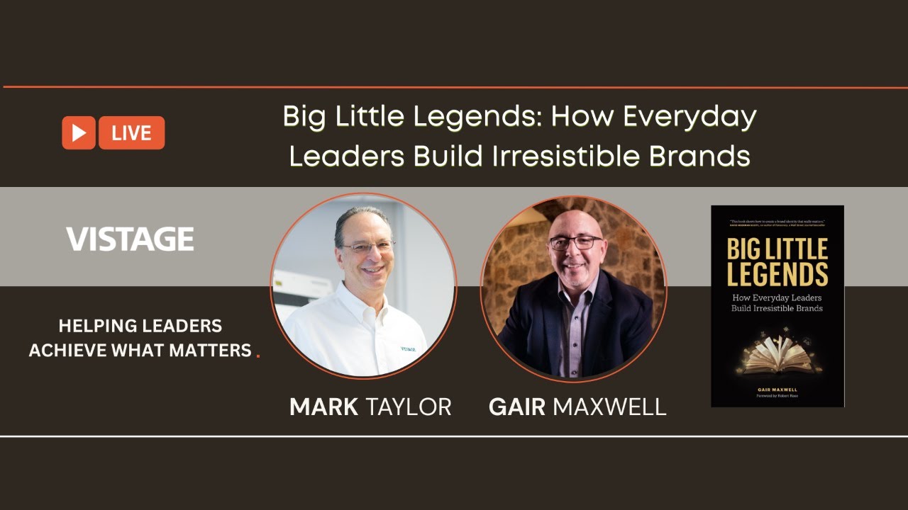 Big Little Legends: How Everyday Leaders Build Irresistible Brands