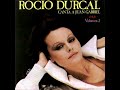 ROCIO DURCAL - AYER MURIO (1978) L.R.E.