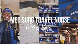 WEEK IN THE LIFE OF A MED SURG TRAVEL NURSE l Monique Reid