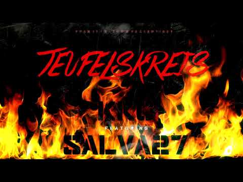 KKC x SALVA27 - "Teufelskreis" (Exclusive Song)