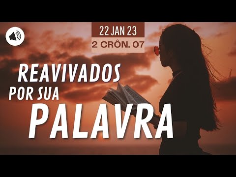 #RPSP 22/01/23 2Cr.07 - Ouça e Compartilhe esta Leitura Bíblica diária!