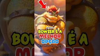BOWSER É A MELHOR OPÇÃO #bowser #supermariogalaxy #mario #supermario #shorts