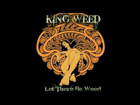 King Weed - Psychonaut