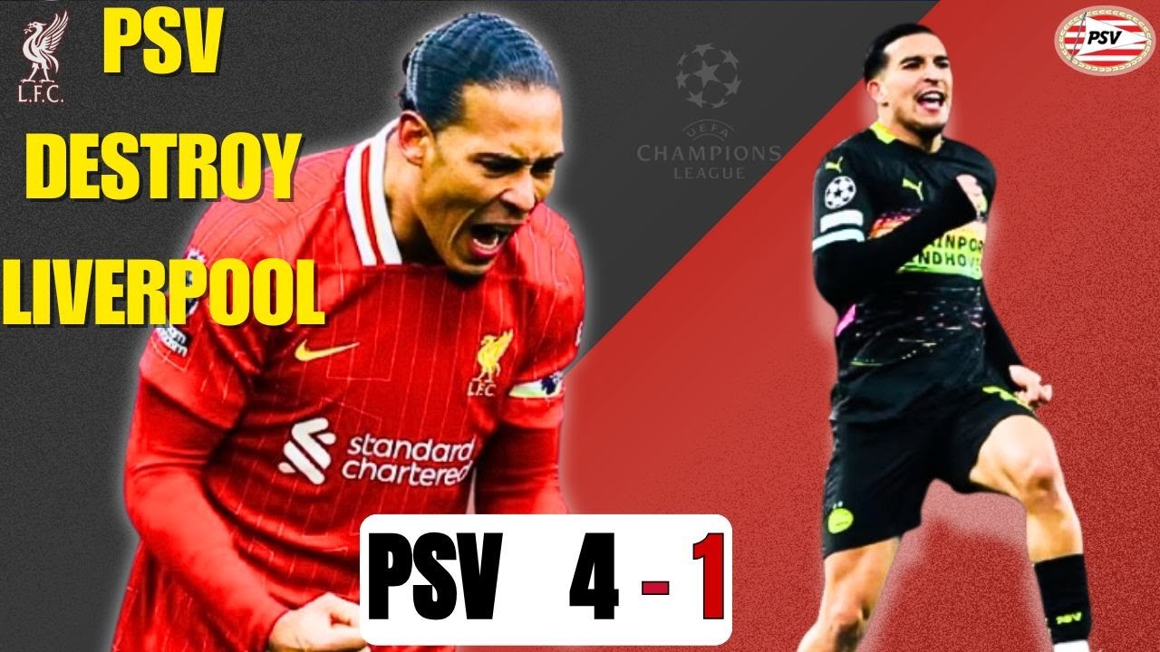 PSV Destroy Liverpool – Anfield in Disarray | Champions League Breakdown