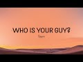 Spyro   Who is your Guy Lyrics