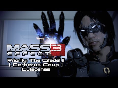 Mass Effect 3 Cutscenes | Priority: The Citadel II - Cerberus Coup