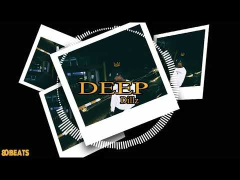 Dillz - DEEP [Official Audio]