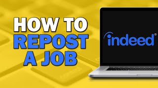 How To Repost A Job On Indeed (Quick Tutorial)