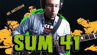 Sum 41 - Mr. Amsterdam (Guitar Cover)