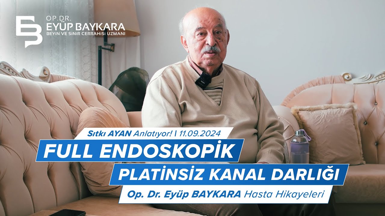 Full Endoskopik Platinsiz Kanal Darlığı Ameliyatında Başarı! | Op. Dr. Eyüp Baykara